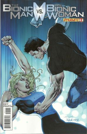 The Bionic Man Vs. The Bionic Woman 1A published by Dynamite with cover art by Ardian Syaf