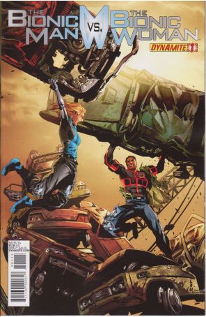 The Bionic Man Vs. The Bionic Woman 1C published by Dynamite with cover art by Jonathan Lau