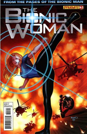 Bionic Woman (Dynamite) 3 published by Dynamite with cover art by Paul Renaud
