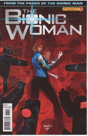 Bionic Woman (Dynamite) 4 published by Dynamite with cover art by Paul Renaud