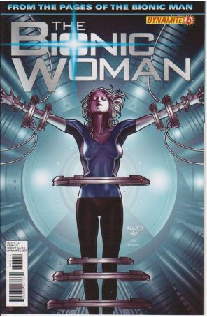 Bionic Woman (Dynamite) 6 published by Dynamite with cover art by Paul Renaud