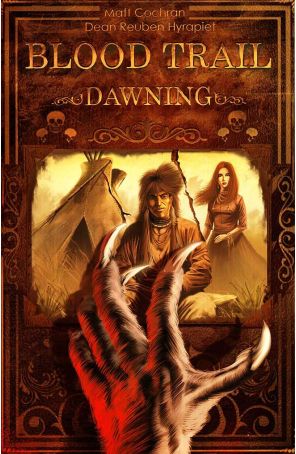 Blood Trail: Dawning 1 published by Dynamite with cover art by Dean Hyrapiet