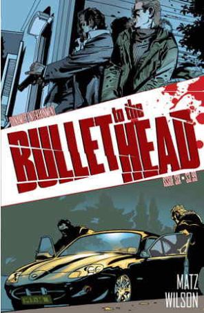 Bullet to the Head 6 published by Dynamite with cover art by Colin Wilson