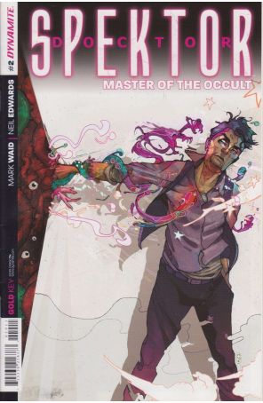 Doctor Spektor 2 published by Dynamite with cover art by Christian Ward