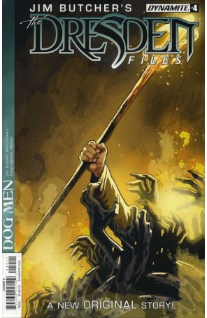 Dresden Files: Dog Men (Jim Butcher's) 4A published by Dynamite with cover art by Diego Galindo