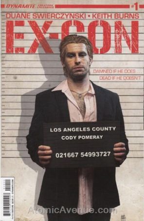 Ex-Con (Vol. 1) 1 published by Dynamite with cover art by Tim Bradstreet