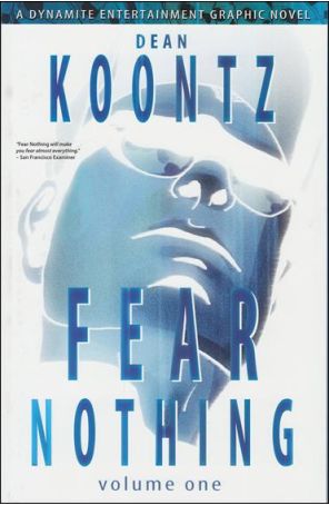Fear Nothing (Dean Koontz's) TPB 1 published by Dynamite