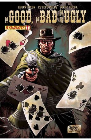 The Good, The Bad and The Ugly 1B published by Dynamite with cover art by Sergio Cariello