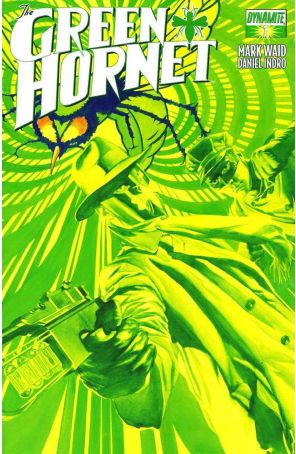 Green Hornet (Dynamite, 2nd Series) 1E published by Dynamite with cover art by Alex Ross