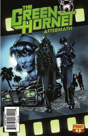 Green Hornet Aftermath 3 published by Dynamite with cover art by Nigel Raynor
