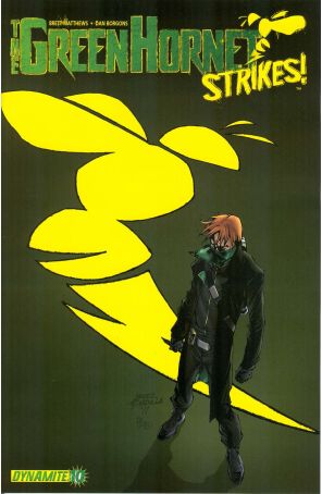 The Green Hornet Strikes 10 published by Dynamite with cover art by Ariel Padilla