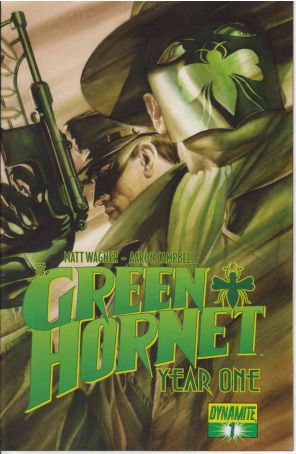 Green Hornet: Year One 1A published by Dynamite with cover art by Alex Ross