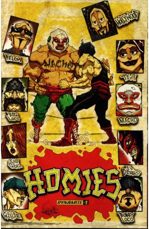 Homies 2A published by Dynamite with cover art by Andrew Huerta
