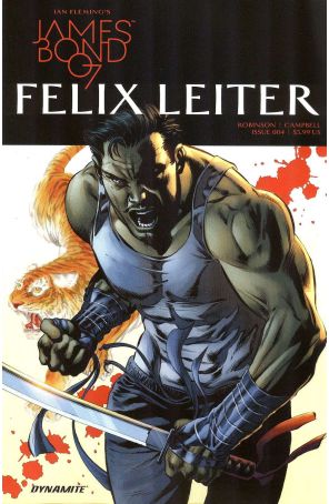 James Bond: Felix Leiter 4A published by Dynamite with cover art by Mike Perkins