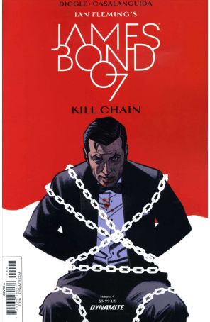 James Bond: Kill Chain 4A published by Dynamite with cover art by Greg Smallwood