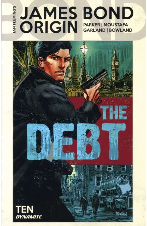 James Bond: Origin 10A published by Dynamite with cover art by Dan Panosian
