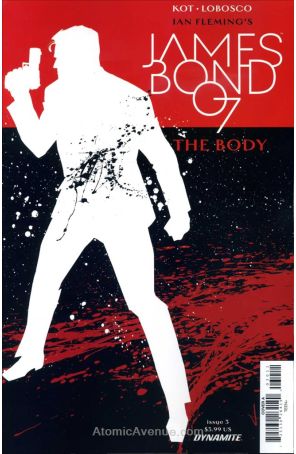 James Bond: The Body 3A published by Dynamite with cover art by Luca Casalanguida