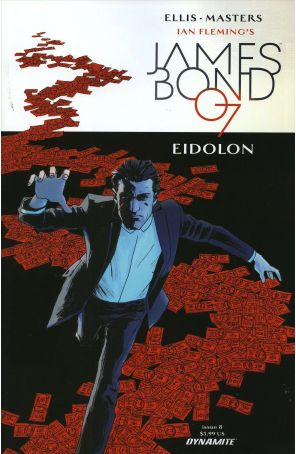 James Bond 8 published by Dynamite with cover art by Dom Reardon