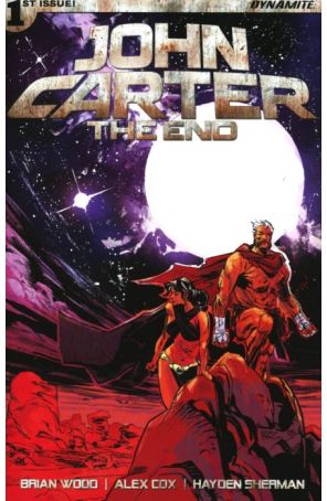 John Carter: The End 1A published by Dynamite with cover art by Garry Brown