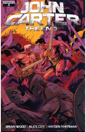 John Carter: The End 5A published by Dynamite with cover art by Garry Brown