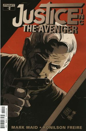 Justice, Inc.: The Avenger 2A published by Dynamite with cover art by Francesco Francavilla