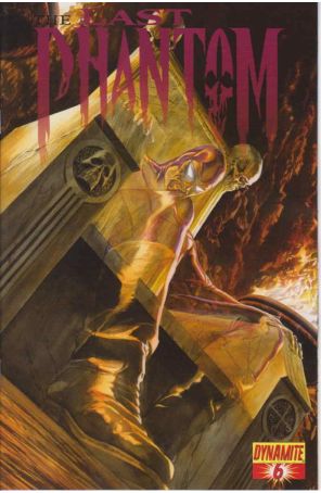 The Last Phantom 6A published by Dynamite with cover art by Alex Ross