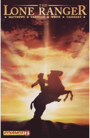 Lone Ranger (Dynamite) 1 (2nd) published by Dynamite with cover art by John Cassaday