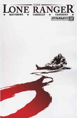 Lone Ranger (Dynamite) 10 published by Dynamite with cover art by John Cassaday