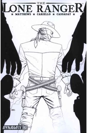 Lone Ranger (Dynamite) 18B published by Dynamite with cover art by John Cassaday