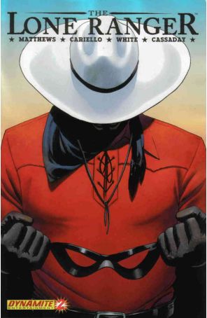 Lone Ranger (Dynamite) 2 published by Dynamite with cover art by John Cassaday