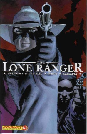 Lone Ranger (Dynamite) 3 published by Dynamite with cover art by John Cassaday