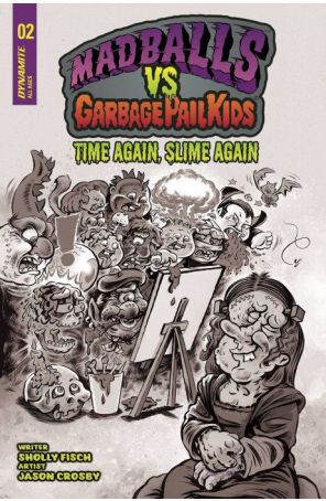 Madballs Vs. Garbage Pail Kids: Time Again, Slime Again 2E published by Dynamite with cover art by Jason Crosby