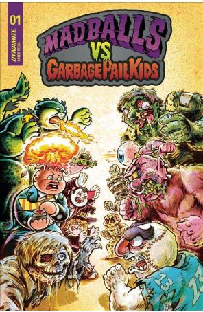 Madballs vs Garbage Pail Kids 1B published by Dynamite with cover art by Jason Crosby