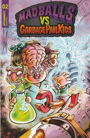 Madballs vs Garbage Pail Kids 2B published by Dynamite with cover art by Jason Crosby