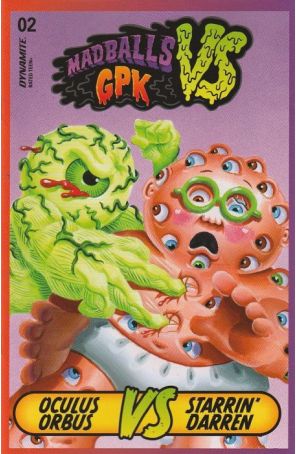 Madballs vs Garbage Pail Kids 2C published by Dynamite