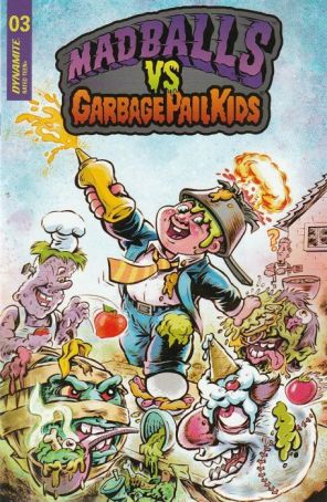 Madballs vs Garbage Pail Kids 3B published by Dynamite with cover art by Jason Crosby