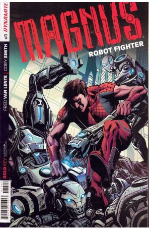 Magnus Robot Fighter (Dynamite Vol. 1) 1 (2nd) published by Dynamite