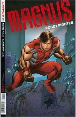Magnus Robot Fighter (Dynamite Vol. 1) 1F published by Dynamite with cover art by Rob Liefeld