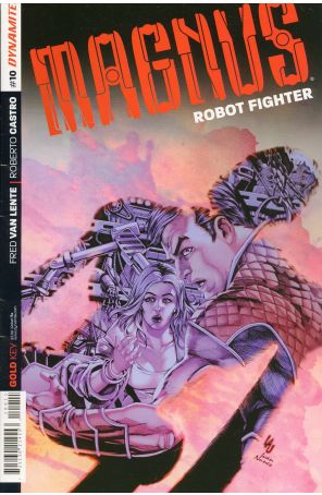 Magnus Robot Fighter (Dynamite Vol. 1) 10A published by Dynamite with cover art by Jonathan Lau