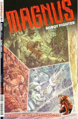 Magnus Robot Fighter (Dynamite Vol. 1) 2 published by Dynamite with cover art by Gabriel Hardman