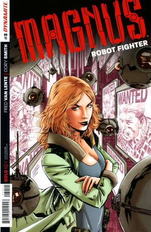 Magnus Robot Fighter (Dynamite Vol. 1) 3 published by Dynamite with cover art by Gabriel Hardman