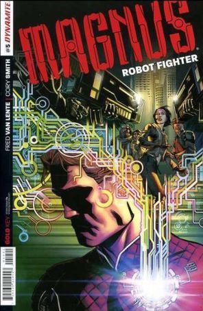 Magnus Robot Fighter (Dynamite Vol. 1) 5C published by Dynamite with cover art by Cory Smith