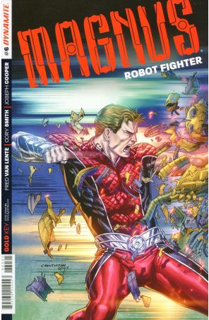 Magnus Robot Fighter (Dynamite Vol. 1) 6C published by Dynamite with cover art by Cory Smith