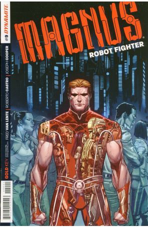 Magnus Robot Fighter (Dynamite Vol. 1) 9B published by Dynamite with cover art by Cory Smith
