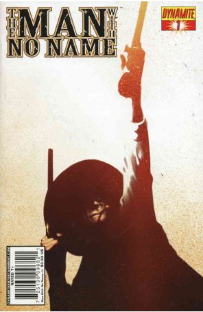 Man With No Name (Vol. 1) 1 published by Dynamite with cover art by Richard Isanove