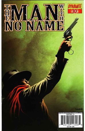 Man With No Name (Vol. 1) 10 published by Dynamite with cover art by Richard Isanove