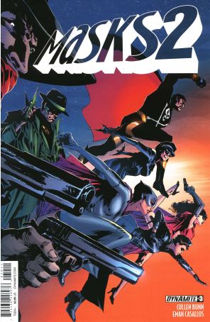 Masks 2 3A published by Dynamite with cover art by Butch Guice