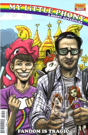 My Little Phony: A Brony Adventure 1A published by Dynamite with cover art by Tim Seeley