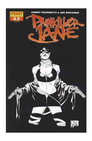 Painkiller Jane (Dynamite) 3D published by Dynamite with cover art by Joe Quesada