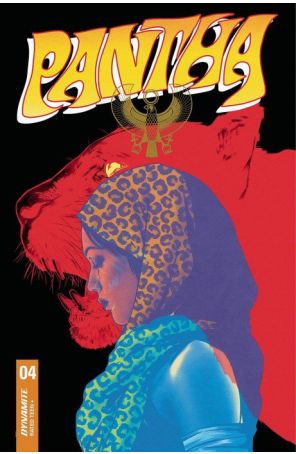 Pantha (2nd Series) 4D published by Dynamite with cover art by Jorge Fornes